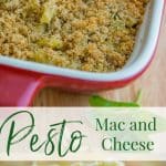 Pesto Mac n' Cheese collage