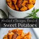 collage photo of mustard tarragon sweet potatoes