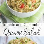 This quinoa salad using fresh garden tomatoes and cucumbers in a white balsamic vinaigrette is light and refreshing on a hot summer day.