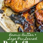 Pork Chops with brown butter and sage in a skillet
