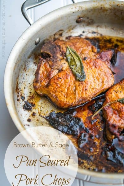 Brown Butter and Sage Pan Seared Pork Chops