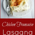 Chicken Francaise Lasagna collage photo