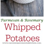 Parmesan and Rosemary Whipped Potatoes collage photo