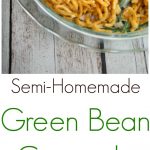 Casserole dish of Semi-Homemade Green Bean Casserole