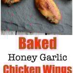 Baked Honey Garlic Chicken Wings