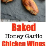 Baked Honey Garlic Chicken Wings