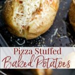 Pizza Stuffed Baked Potatoes made with your favorite sauce and Mozzarella cheese are so versatile, you can serve them for any occasion! 