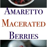 A bowl of fruit on a plate, with Amaretto and Macerated berries
