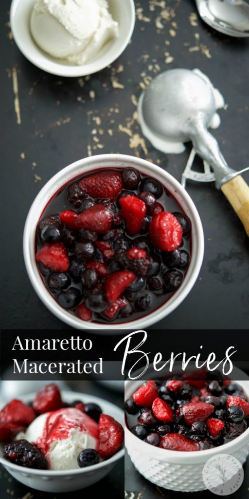 These Amaretto Macerated Berries made with a mixture of blueberries, strawberries, raspberries and Amaretto make the perfect grown up dessert.