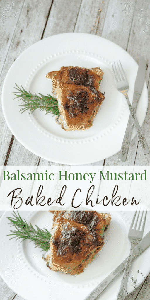 This Balsamic Honey Mustard Baked Chicken is deliciously moist and flavorful; it's a must have in your weeknight dinner rotation.
