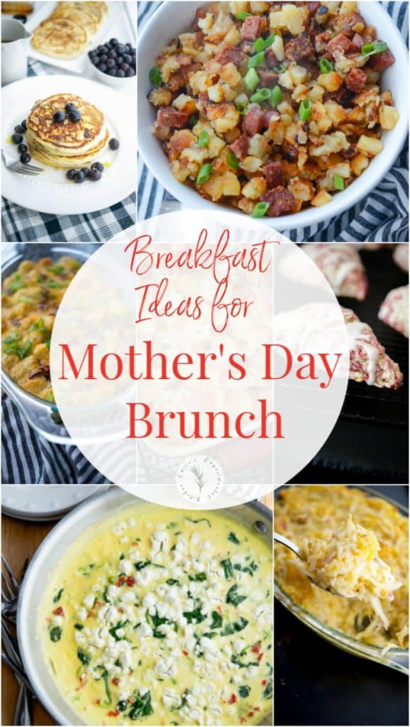 Celebrate Mom this Mother's Day by making a her home cooked meal with some of my favorite Breakfast Ideas for Mother's Day Brunch.  