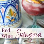 Red Wine Sangria made with citrus fruit, brandy and triple sec is a cool and refreshing summertime drink. Perfect for Cinco de Mayo celebrations too!