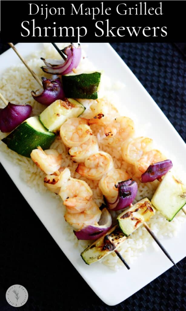 Dijon Maple Grilled Shrimp Skewers are marinated in maple syrup and Dijon mustard; then skewered with fresh garden vegetables.
