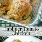 Dubliner Irish cheese, fresh slices of tomato and chopped parsley tucked under the skin of bone-in chicken thighs; then baked until tender and juicy.