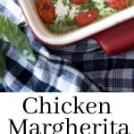 A collage photo of Chicken Margherita