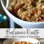 A close up of a bowl of balsamic risotto with grilled chicken