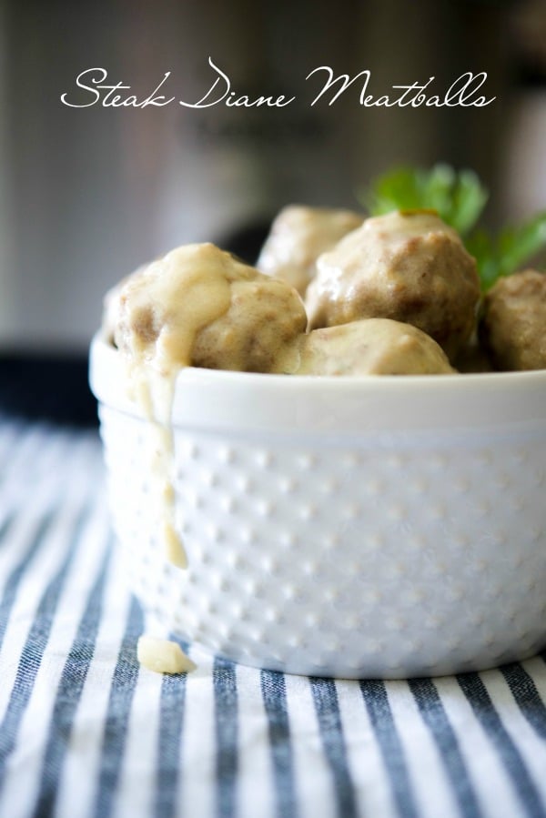 A bowl of steak diane meatballs