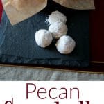 A collage of Pecan Snowballs. 