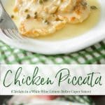 Chicken Piccata made with boneless, chicken breasts that have been lightly floured and pan sautéed; then topped with a white wine lemon caper sauce. 