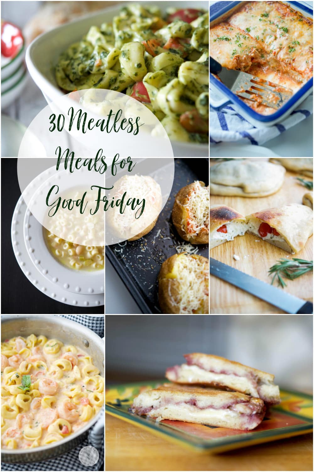 30 Meatless Meals for Good Friday | Carrie’s Experimental Kitchen