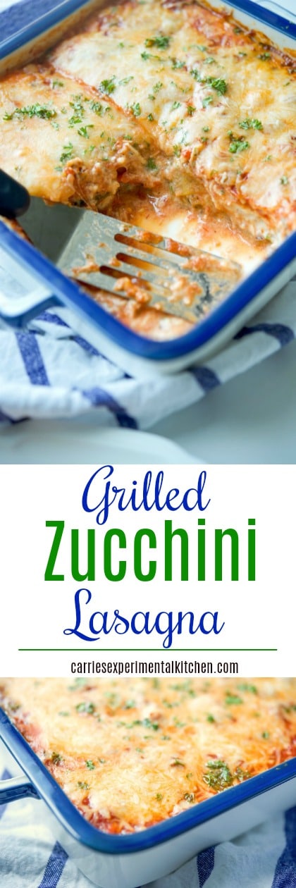 Grilled Zucchini Lasagna made with layers of garden fresh zucchini sliced lengthwise; then grilled and layered with your favorite marinara sauce, Ricotta and Mozzarella cheeses. #lasagna #zucchini #meatless #glutenfree