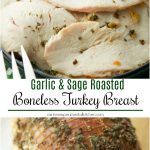 A collage photo of Garlic Sage Roasted Turkey Breast