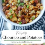collage photo of a bowl of chourico and potatoes
