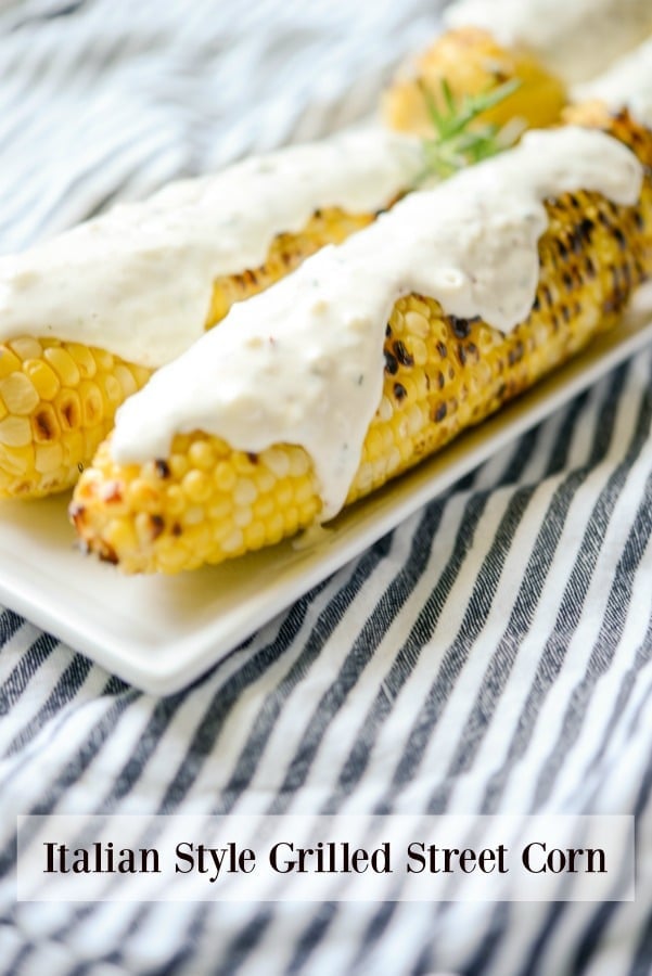 Italian Style Grilled Street Corn on a plate