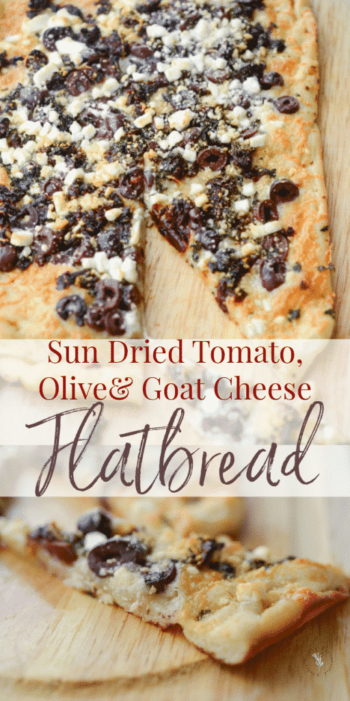 Thin crust flatbread topped with sun dried tomatoes, Kalamata olives, fresh basil, Mozzarella and Goat cheese is perfect as an appetizer or dinner.