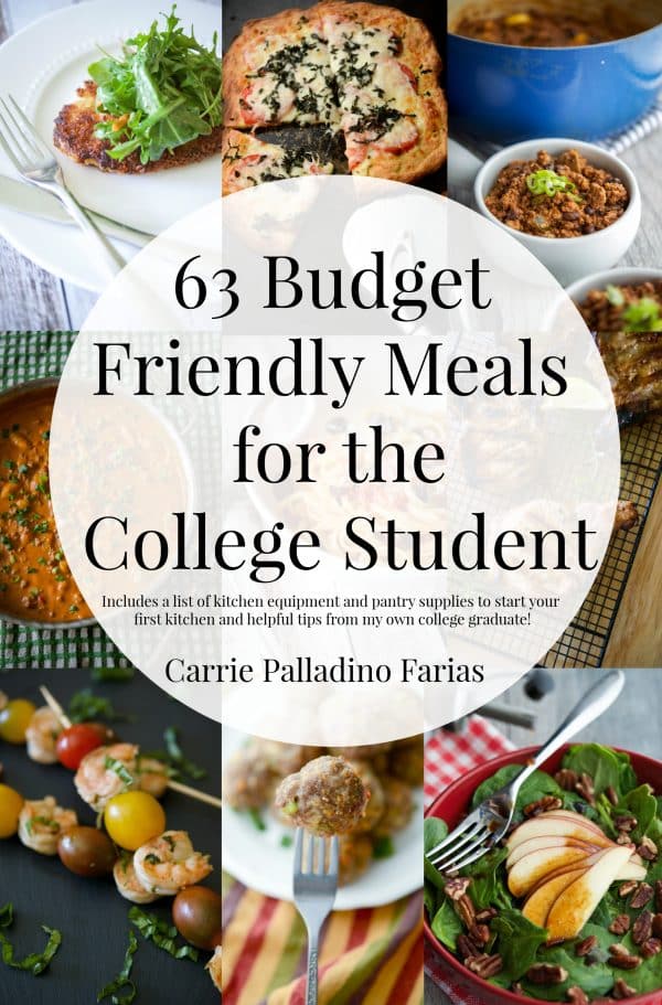 63 Budget Friendly Recipes for the College Student | Carrie’s