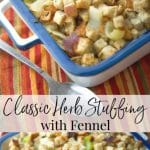 A casserole dish with Classic Herb Stuffing  with fennel 