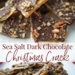 Sea Salt Dark Chocolate Christmas Crack close up on a dish