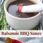 Balsamic BBQ Sauce collage. 
