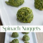 Spinach Nuggets made with Italian breadcrumbs and grated Pecorino Romano cheese are so simple to make, kid friendly and mom approved! 