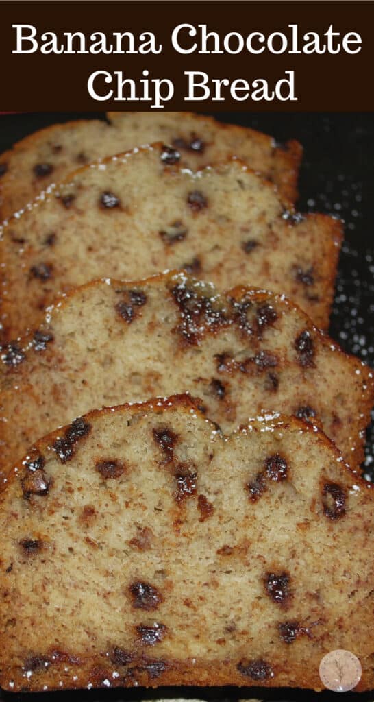 This Banana Chocolate Chip Bread recipe is a long time family favorite and makes a tasty breakfast or afternoon snack. 