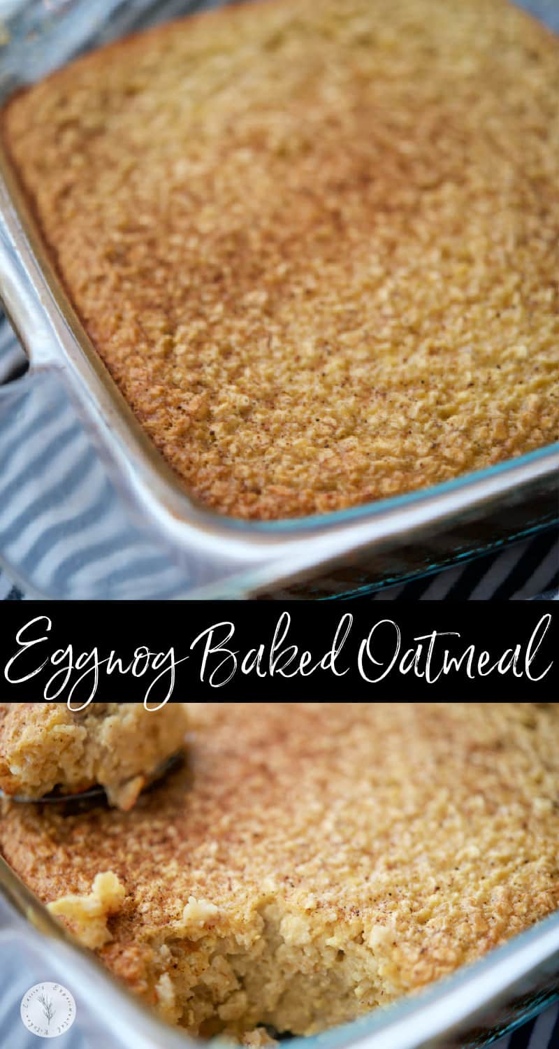 Eggnog Baked Oatmeal | Carrie’s Experimental Kitchen