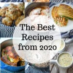 Here are the top 12 best new recipes created in 2020 from Carrie's Experimental Kitchen. My family loved these, I hope yours will too!