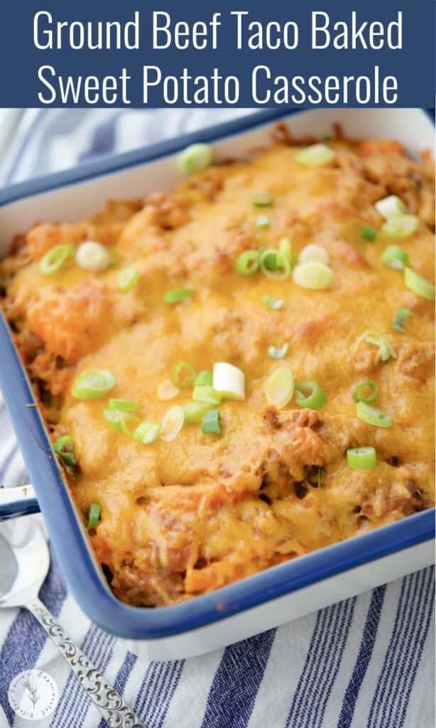 Taco Baked Sweet Potato Casserole made with ground beef, seasonings, sweet potatoes and Mexican cheese makes a tasty dinner option. 
