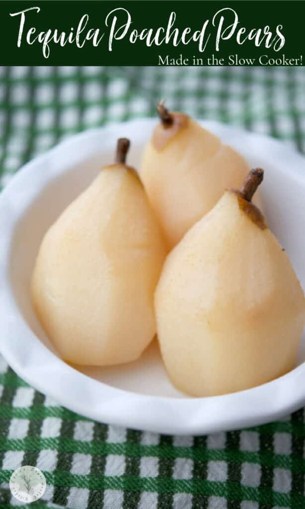 Bosc pears slowly poached in a crock pot with tequila, pear nectar, sugar and lime juice makes a tasty adult treat.