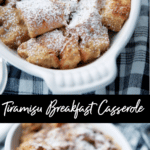 Tiramisu Breakfast Casserole