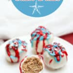Patriotic Cake Balls dipped in white chocolate; then drizzled with red and blue melted chocolate.
