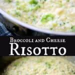 Broccoli and Cheese Risotto made with Arborio rice is cheesy, super creamy and makes a delicious side dish.