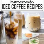 Iced Coffee Recipes Collage