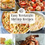 From appetizers, soup, salad, tacos, sandwiches or as a main entree, here are 65+ Easy Weeknight Shrimp Recipes!