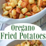 collage photo of oregano fried potatoes