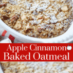 Apple Cinnamon Baked Oatmeal made with McIntosh apples, oats, brown sugar and pecans is a tasty way to start your day. 