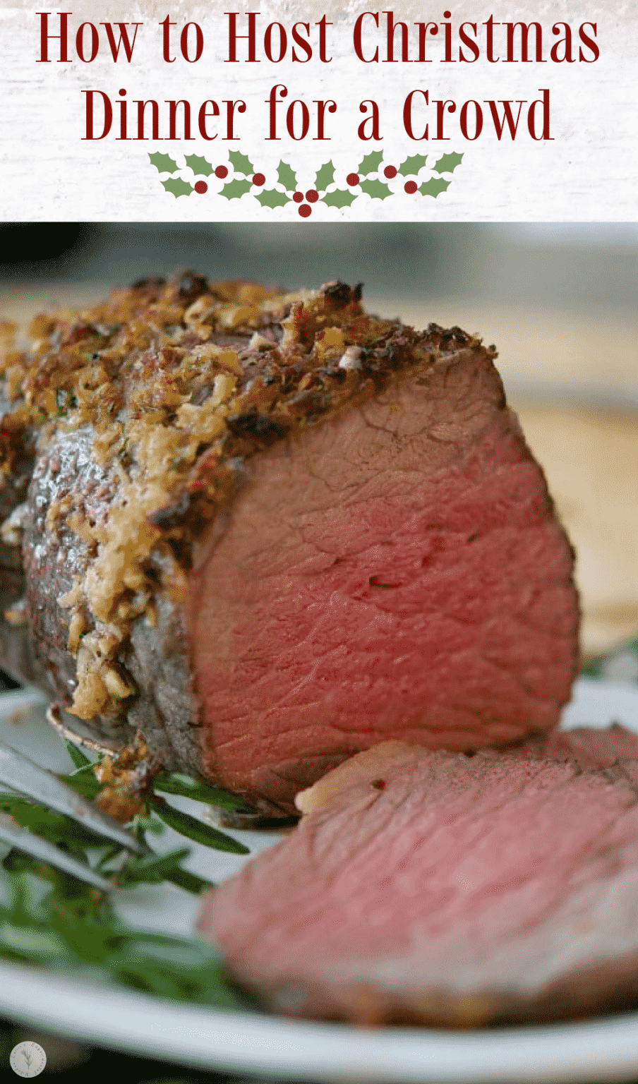How to Host Christmas Dinner for a Crowd