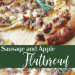 Flatbread made with your favorite pizza dough, shredded Mozzarella cheese, Italian sausage, apples and fresh rosemary.