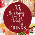 These delicious and pretty alcoholic and noon-alcoholic party drink recipes make the perfect festive addition to your holiday fun.