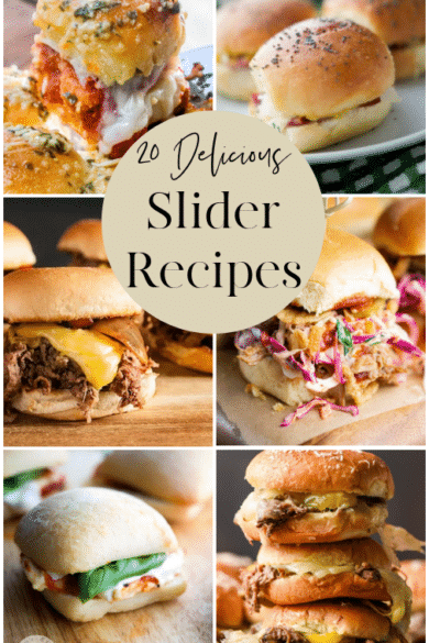 20 Slider Recipes collage photo